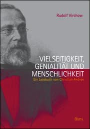 Cover von Rudolf Virchow. Vielseitigkeit, Genialität und Menschlichkeit