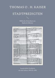 Cover von Stadtpredigten. Biblische Einsichten aus 'Badisch-Sibirien'