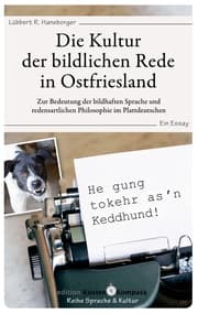 Cover von Die Kultur der bildlichen Rede in Ostfriesland