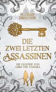 Cover von Die zwei letzten Assassinen