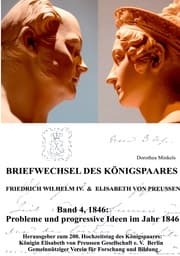 Cover von Briefwechsel des Königspaares Friedrich WIlhelm IV. & Elisabeth von Preussen