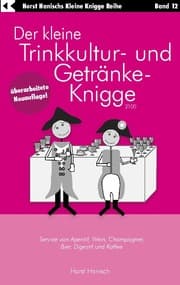 Cover von Der kleine Trinkkultur- und Getränke-Knigge 2100