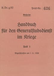 Cover von H.Dv.g. 92 Handbuch für den Generalstabsdienst im Kriege - Teil I - geheim
