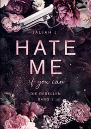 Cover von HATE ME if you can
