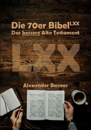 Cover von Die 70er Bibel (LXX)