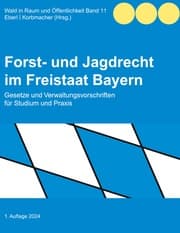 Cover von Forst- und Jagdrecht im Freistaat Bayern