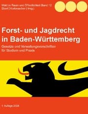 Cover von Forst- und Jagdrecht in Baden-Württemberg