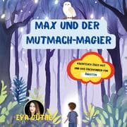 Cover von Max und der Mutmach-Magier