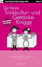 Cover von Der kleine Trinkkultur- und Getränke-Knigge 2100