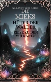 Cover von Die Mieks Hüter Der Wälder