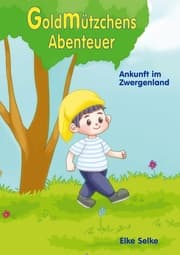 Cover von Goldmützchens Abenteuer