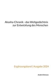 Cover von Akasha-Chronik - das Weltgedächtnis zur Entwicklung des Menschen