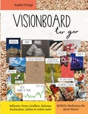 Cover von Visionboard to go - Motivationsbuch für Erwachsene