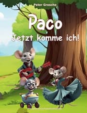 Cover von Paco - Jetzt komme ich!