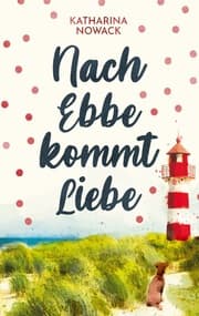Cover von Nach Ebbe kommt Liebe