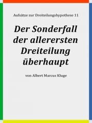 Cover von Der Sonderfall der allerersten Dreiteilung überhaupt