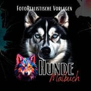 Cover von Malbuch Hunde Fotorealistisch.