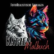 Cover von Katzen Malbuch Fotorealistisch.