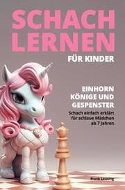 Cover von Schach lernen für Kinder - Einhorn, Könige und Gespenster