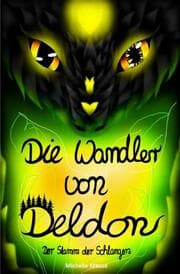 Cover von Die Wandler von Deldon 2: Der Stamm der Schlangen