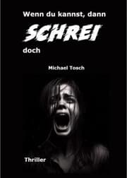 Cover von Wenn du kannst, dann schrei doch