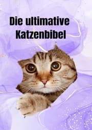 Cover von Die ultimative Katzenbibel