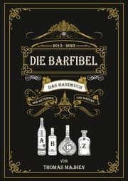 Cover von Die Barfibel - Das Handbuch der Getränke und Marken