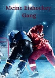 Cover von Meine Eishockey Gang