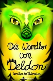 Cover von Die Wandler von Deldon 3: Der Clan der Fledermäuse