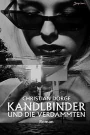 Cover von Kandlbinder und die Verdammten