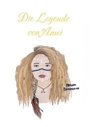 Cover von Die Legende von Amei