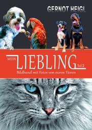 Cover von MEIN LIEBLING Teil 2 Bildband mit Fotos von euren Tieren