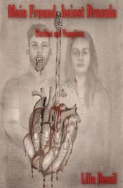 Cover von Mein Freund heisst Dracula - Sterben mit Vampiren