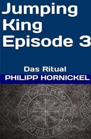 Cover von Jumping King Episode 3 Das Ritual