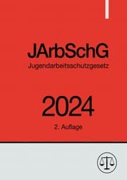 Cover von Jugendarbeitsschutzgesetz - JArbSchG 2024
