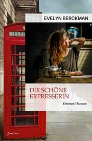 Cover von Die schöne Erpresserin