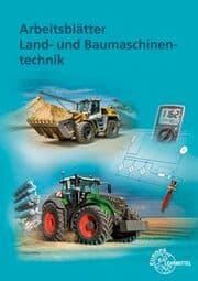 Cover von Arbeitsblätter Land- und Baumaschinentechnik
