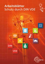 Cover von Arbeitsblätter Schutz durch DIN VDE