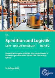 Cover von Spedition und Logistik, Lehr- und Arbeitsbuch Band 2