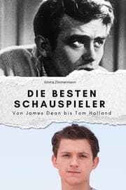 Cover von Die besten Schauspieler - Das perfekte Geschenk für Männer und Frauen zu Weihnachten und Geburtstag