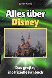 Cover von Alles über Disney - Komplett in Farbe