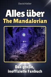 Cover von Alles über The Mandalorian - Komplett in Farbe