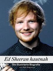 Cover von Ed Sheeran hautnah - Komplett in Farbe