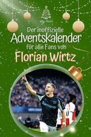 Cover von Der inoffizielle Adventskalender für alle Fans von Florian Wirtz