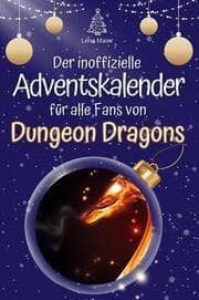 Cover von Der inoffizielle Adventskalender für alle Fans von Dungeon Dragons