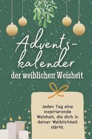 Cover von Adventskalender der weiblichen Weisheit