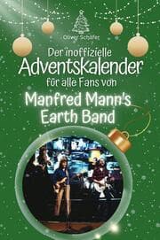 Cover von Der inoffizielle Adventskalender für alle Fans von Manfred Mann's Earth Band