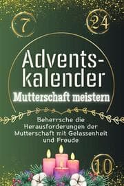Cover von Adventskalender Mutterschaft meistern