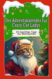 Cover von Der Adventskalender für Crazy Cat Ladys