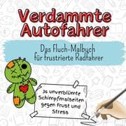 Cover von Verdammte Autofahrer